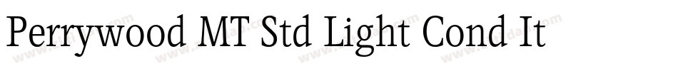 Perrywood MT Std Light Cond It字体转换